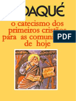 DIDAQUÊ - Catecismo Dos Primeiros Cristãos