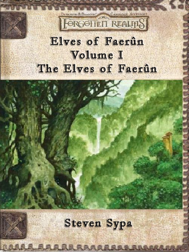 Elves of Faerun Volume I Elf (Dungeons & Dragons) Drow (Dungeons
