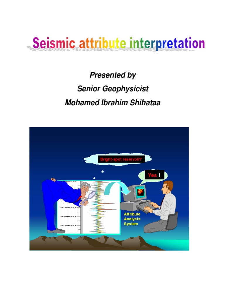 Seismic Attributes Interpretation Pdf Reflection Seismology