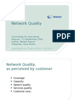 Network Quality: Technology For Executives, Moscow - 13 September 2004 Author: Morten Raaum Presenter: Hans Myhre