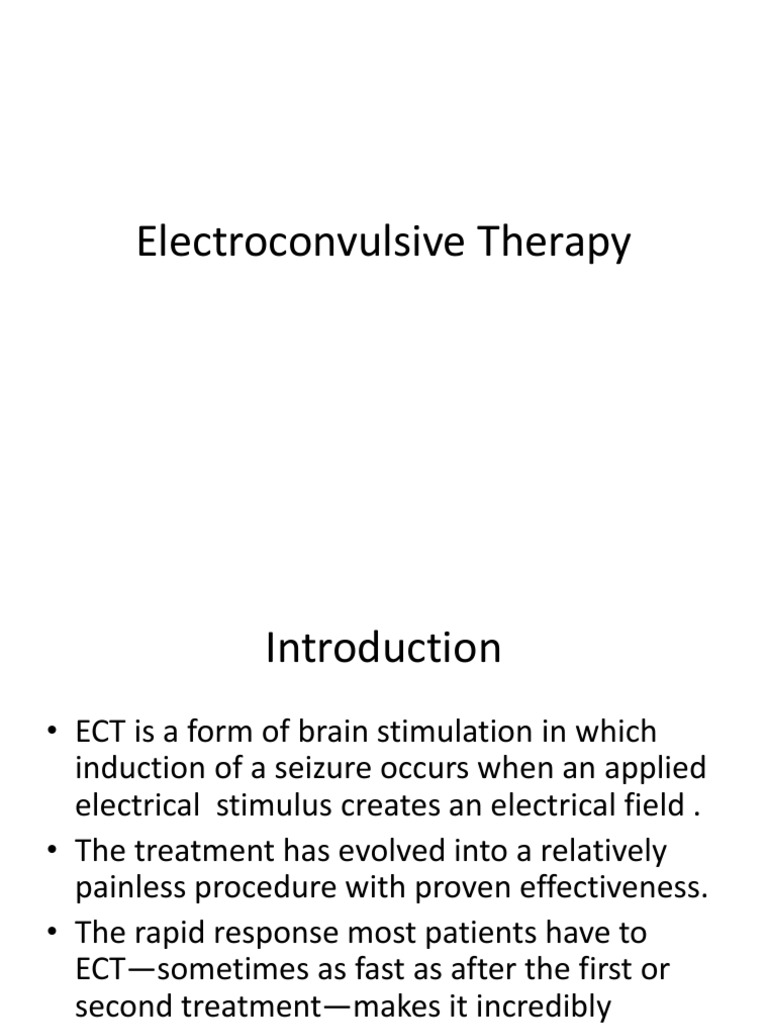 Electroconvulsive therapy endures