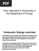 How Important is Venezuela in the Geopolitics of Energy