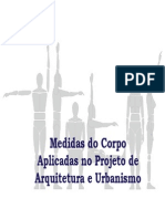 Medidas Do Corpo Aplicadas Em Projetos de Arquitetura e Urbanismo - Ergonomia