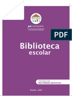 A Biblioteca Escolar e A Vertente Multimédia