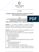 Ley 13482  de unificación de las normas de organización de las policías de la provincia de Buenos Aires
