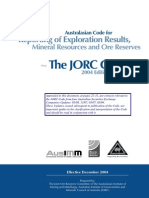 Reporting of Exploration Results,: The JORC Code