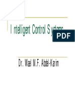 Intelligent Control Systems: Dr. Wael M.F. Abdel-Karim