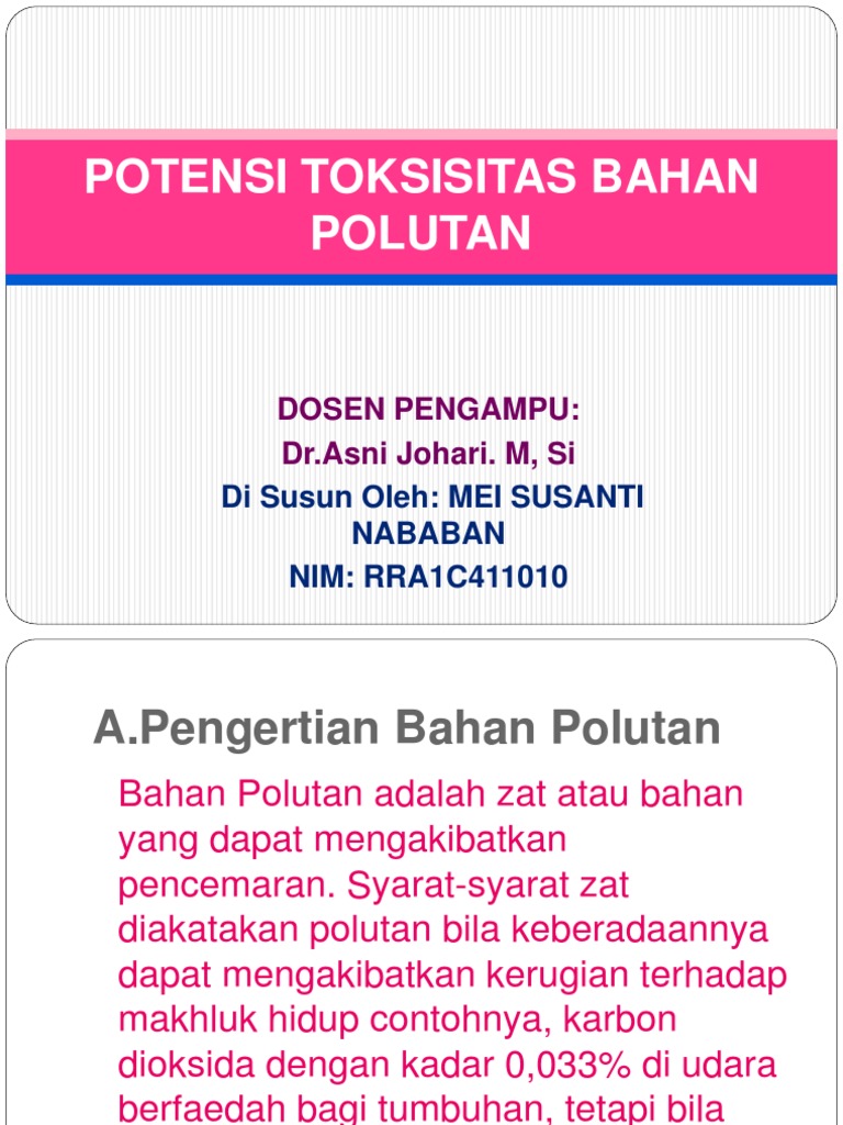 Potensi Toksisitas Bahan Polutan