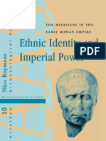 Ethnic Identity and Imperial Power. The Batavians in The Early Roman Empire