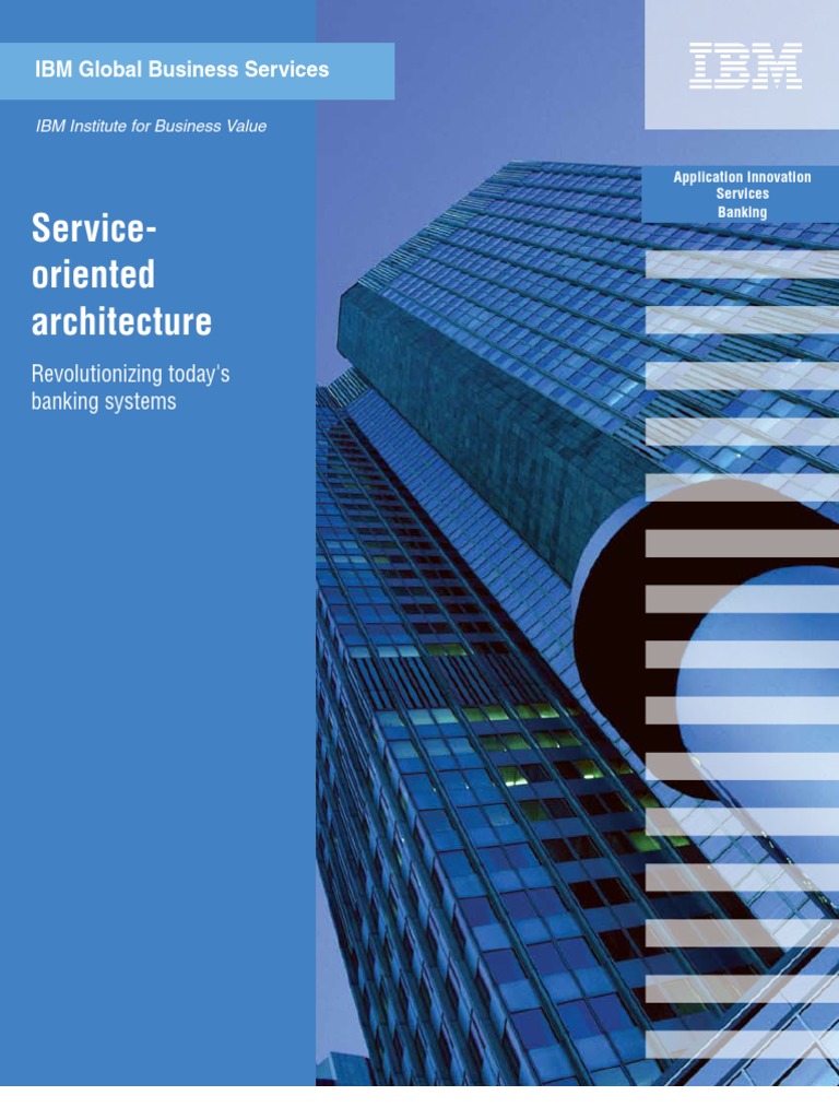 IBM Banking: Core Banking Transformation With System Z | PDF | Service ...