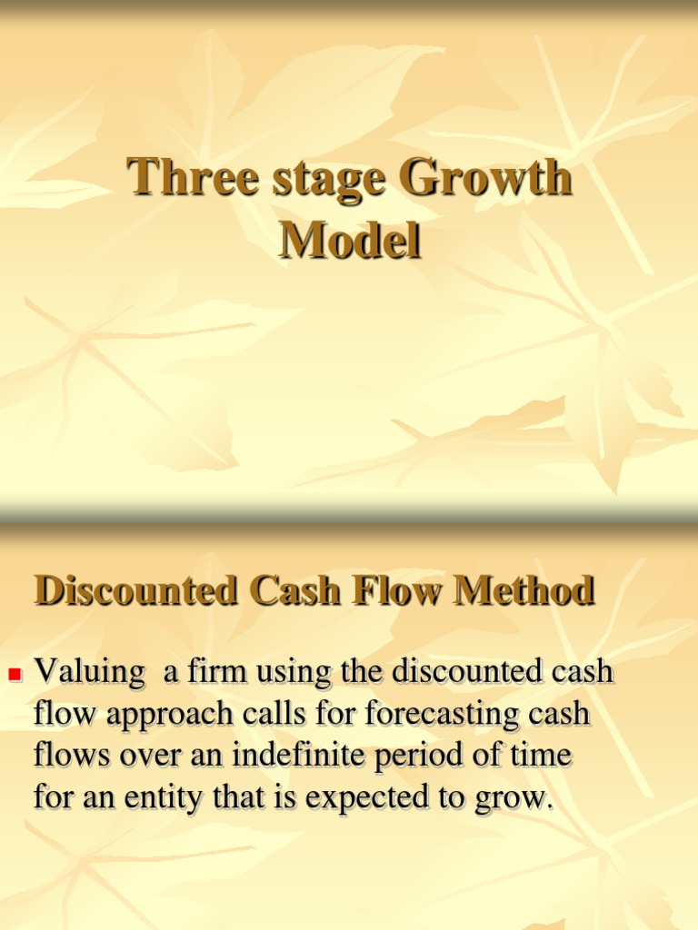 Three-Stage DCF Model Explained | PDF | Discounted Cash Flow | Present ...