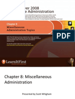 Miscellaneous Administration Topics