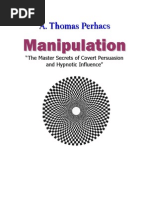 Download Manipulation-Master Secrets of Covert Influence by Herta Tzu Dan SN226723567 doc pdf