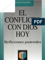 Garrido, J. El Conflicto Con Dios Hoy. Reflexiones Pastorales. Sal Terrae, 2000.