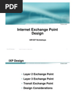 Internet Exchange Point Design: ISP/IXP Workshops