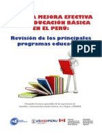 Para La Mejora Efectiva de La Educación Básica en El Perú, Revisión de Los Principales Programas Educativos