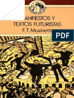 F. T. Marinetti - Manifiestos y Textos Futuristas