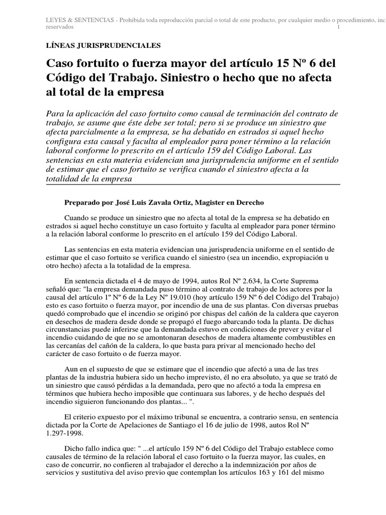 Caso Fortuito o Fuerza Mayor Del Artículo 15 6 Del Código Del Trabajo. Siniestro o Hecho Que No