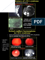 Autosomal Dominant: CNS Haemangioblastoma Visceral Tumours