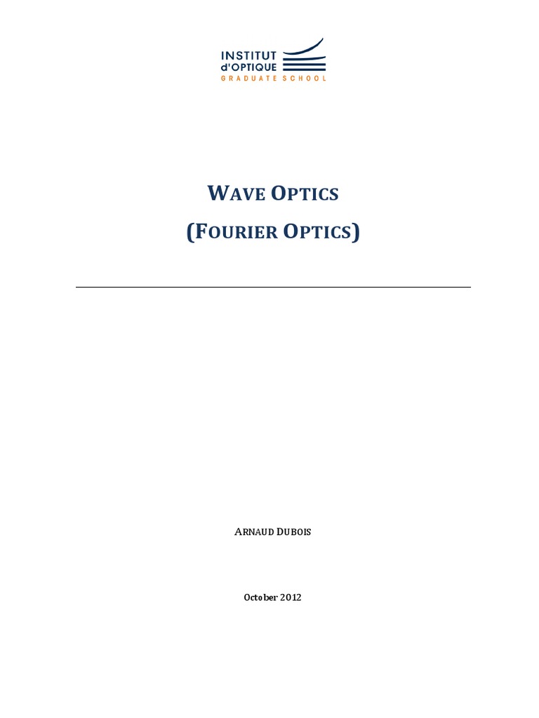 Wave and Fourier Optics Overview | PDF | Optics | Waves