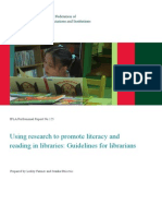 Using Research To Promote Literacy and Reading in Libraries: Guidelines For Librarians