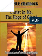 CHRIST IN ME, THE HOPE OF GLORY! By Joseph P. Chaddock, 