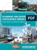 Planning and Design For Sustainable Urban Mobility: Global Report On Human Settlements 2013