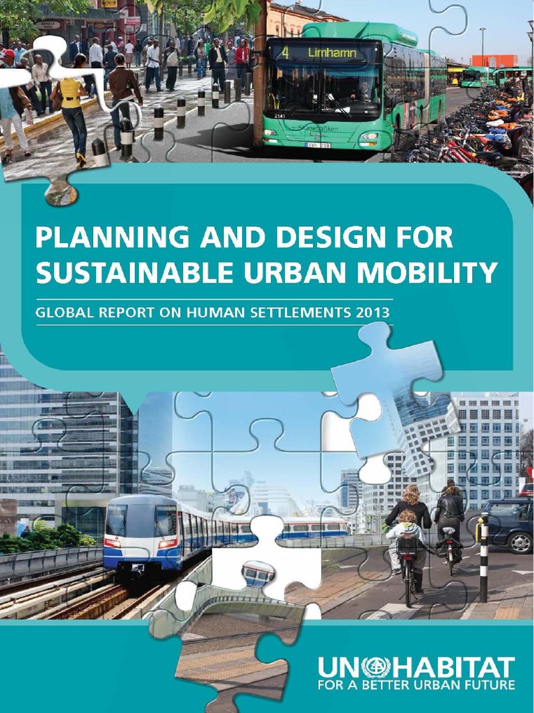 Planning And Design For Sustainable Urban Mobility Global Report On 