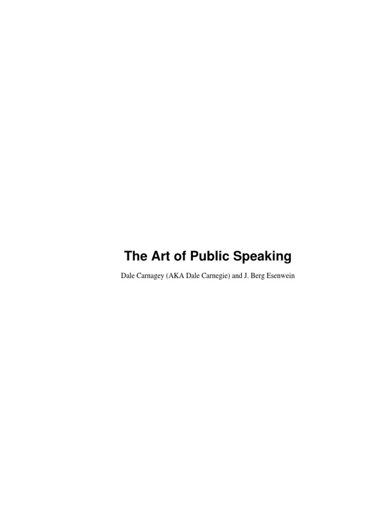Dale Carnegie - The Art of Public Speaking | PDF