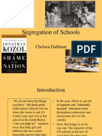 Segregation of Schools: Chelsea Dallman
