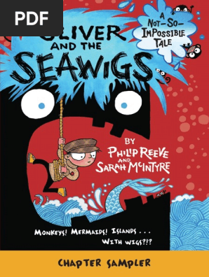 Oliver And The Seawigs By Philip Reeve And Sarah Mcintyre Chapter Sampler Nature