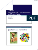 Data Analysis, Interpretation, and Presentation: Qualitative vs. Quantitative