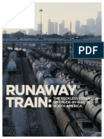Oil Train International Runaway Train: The Reckless Expansion of Crude-By-Rail in North America