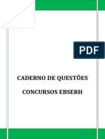 CADERNO DE QUESTÕES PARA CONCURSOS EBSERH COM TEMAS SOBRE SUS, DETERMINANTES DE SAÚDE E SISTEMAS DE INFORMAÇÃO