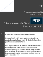 Aula 05 - Decreto Lei N 25 e Tombamento