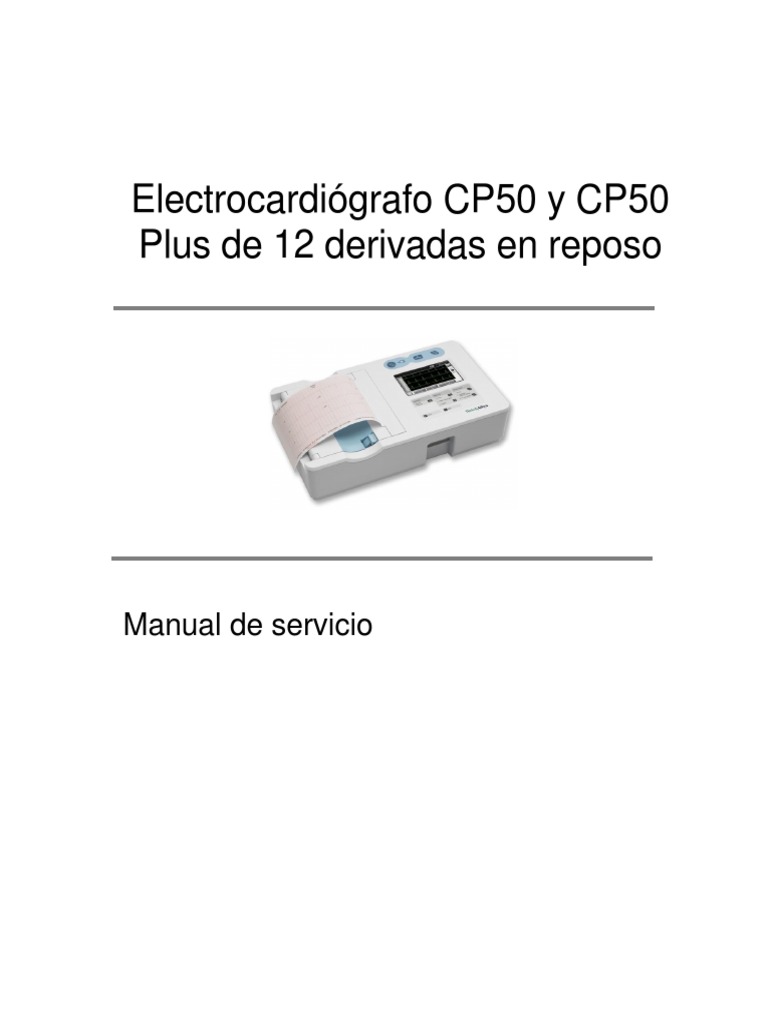 Manual de Servicio Electrocardiógrafo Cp50 Plus Impresora