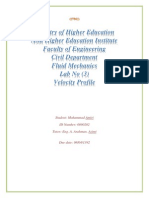 Ministry of Higher Education Asia Higher Education Institute Faculty of Engineering Civil Department Fluid Mechanics Lab No (3) Velocity Profile