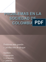 Problemas en La Sociedad de Colombia
