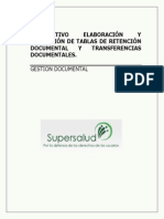 INSTRUCTIVO ELABORACIÓN Y APLICACIÓN DE TABLAS DE RETENCIÓN DOCUMENTAL Y TRANSFERENCIAS  DOCUMENTALES SUPERINTENDENCIA DE SALUD.docx