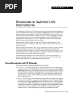 Broadcasts in Switched LAN