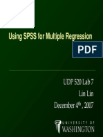 Using SPSS For Multiple Regression: UDP 520 Lab 7 Lin Lin December 4, 2007