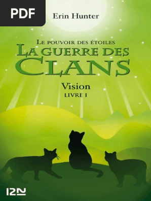 La Guerre Des Clans Iii Livre Hunter Erinpdf Warriors