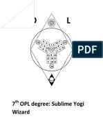 7 OPL Degree: Sublime Yogi Wizard