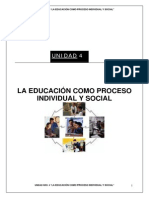 Unidad-4-20la 20educacion 20como 20proceso 20individual 20y 20social