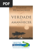 Ernest Hemingway - Verdade Ao Amanhecer