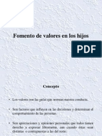 Fomento de Valores en Los Hijos