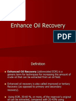 Enhance Oil Recovery
