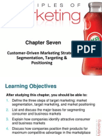 Chapter Seven: Customer-Driven Marketing Strategy: Segmentation, Targeting & Positioning