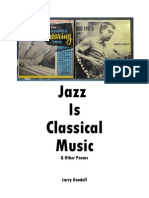 Jazz Is Classical Music & Other Poems Poems