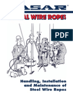 Handling, Installation and Maintenance of Steel Wire Ropes